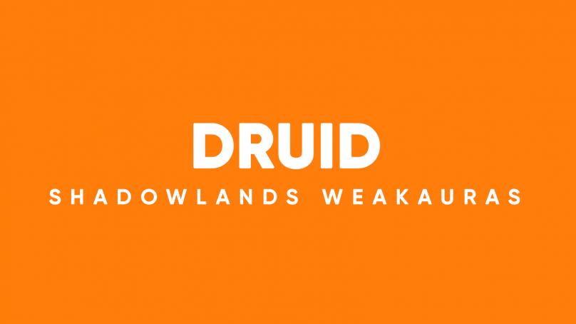 Druid WeakAuras for World of Warcraft: Shadowlands