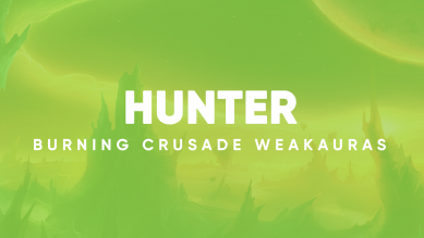 Hunter WeakAuras for World of Warcraft: The Burning Crusade