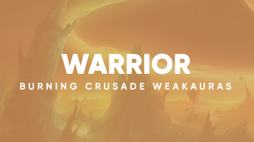 Warrior WeakAuras for World of Warcraft: The Burning Crusade