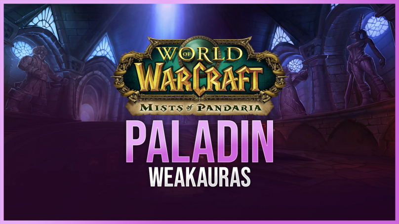 Paladin WeakAuras for World of Warcraft: Mists of Pandaria