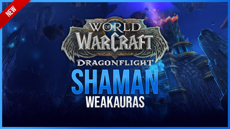 Shaman WeakAuras for World of Warcraft: Dragonflight